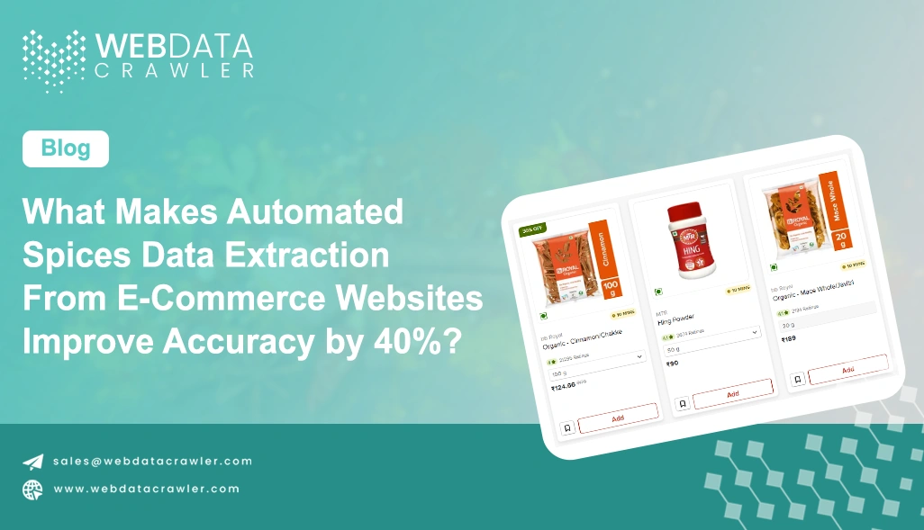 What Makes Automated Spices Data Extraction From E-Commerce Websites Improve Accuracy by 40%?