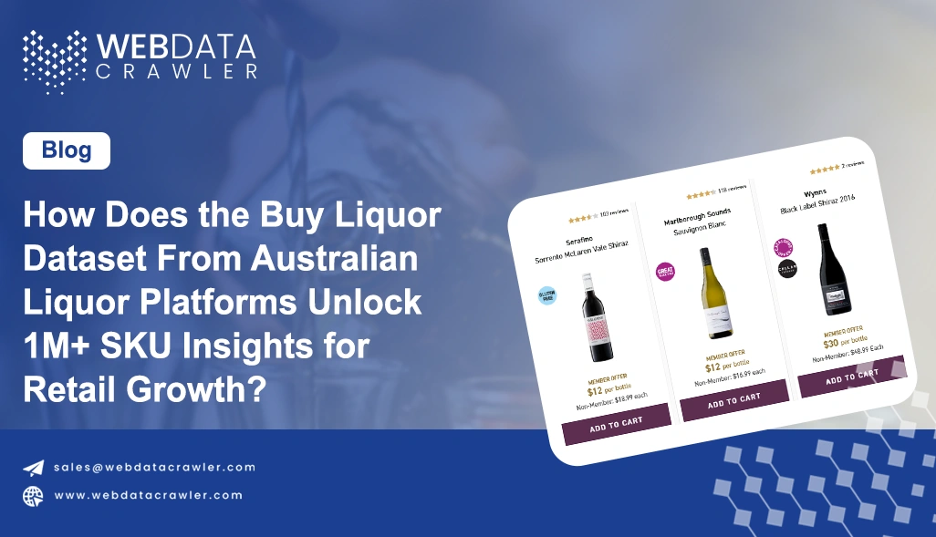How Does the Buy Liquor Dataset From Australian Liquor Platforms Unlock 1M+ SKU Insights for Retail Growth?