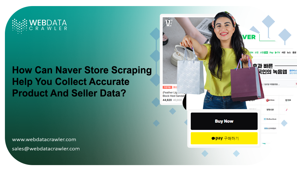 How-Can-Naver-Store-Scraping-Help-You-Collect-Accurate-Product-And-Seller-Data