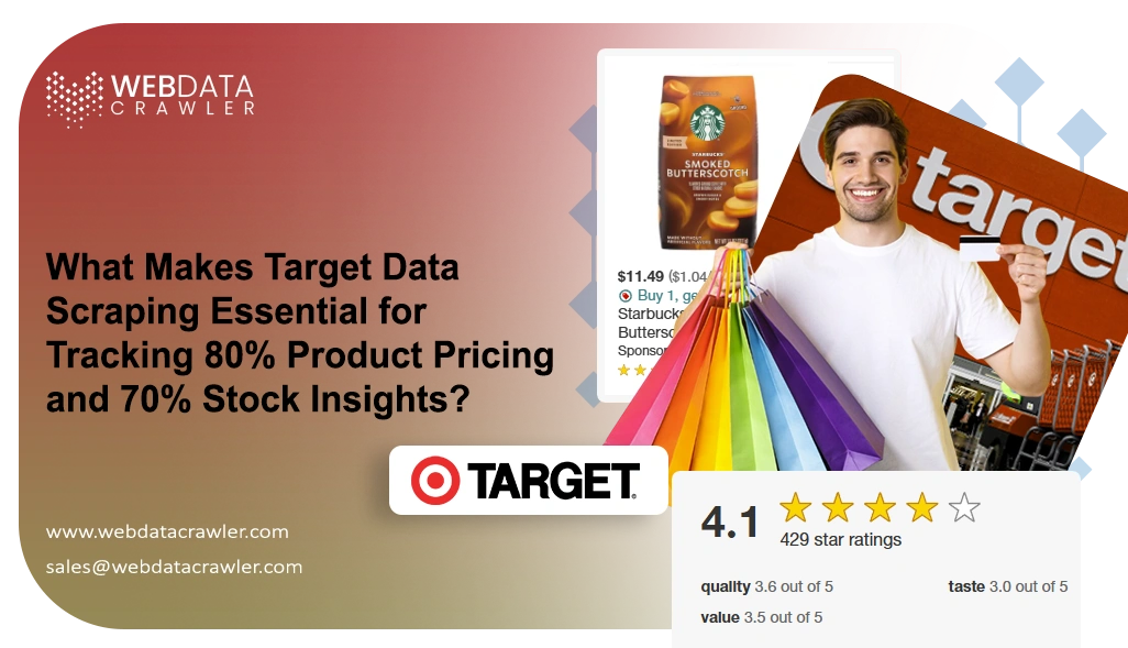 What Makes Target Data Scraping Essential for Tracking 80% Product Pricing and 70% Stock Insights?