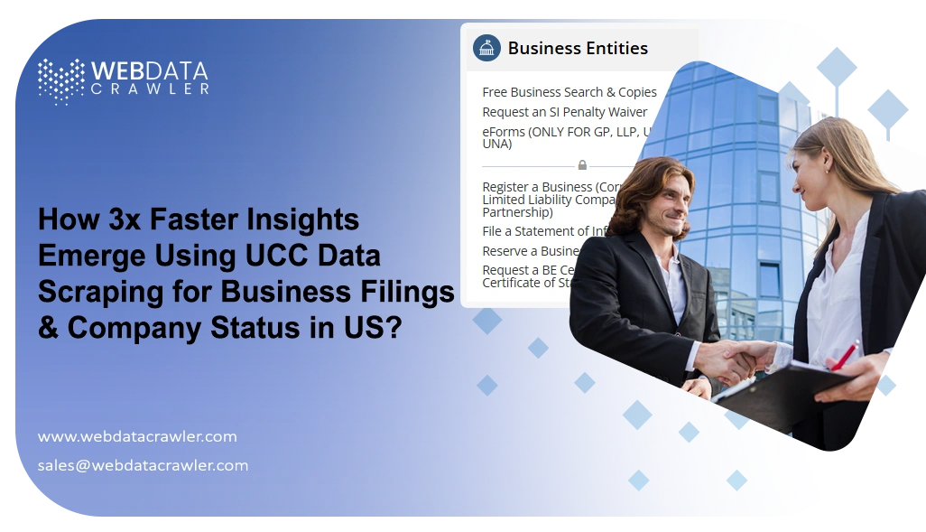 How 3x Faster Insights Emerge Using UCC Data Scraping for Business Filings & Company Status in US?