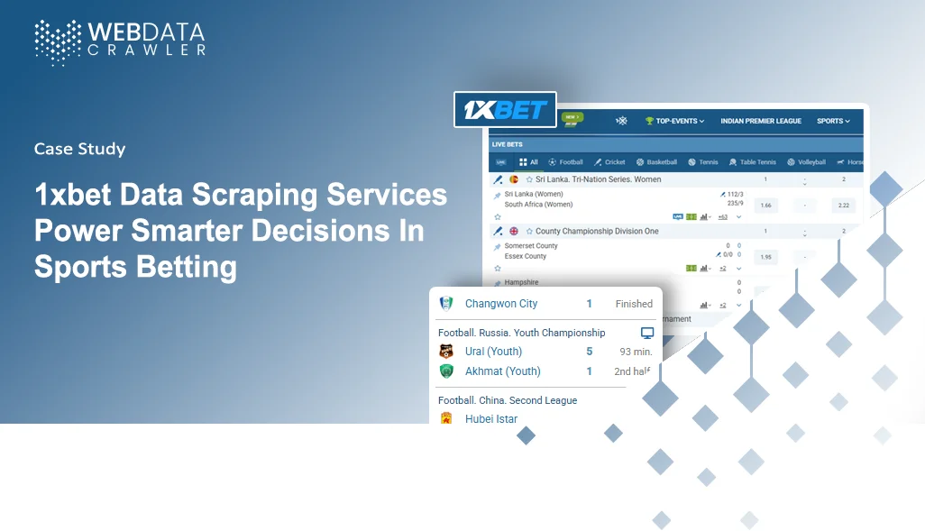1xbet-Data-Scraping-Services-Power-Smarter-Decisions-In-Sports-Betting