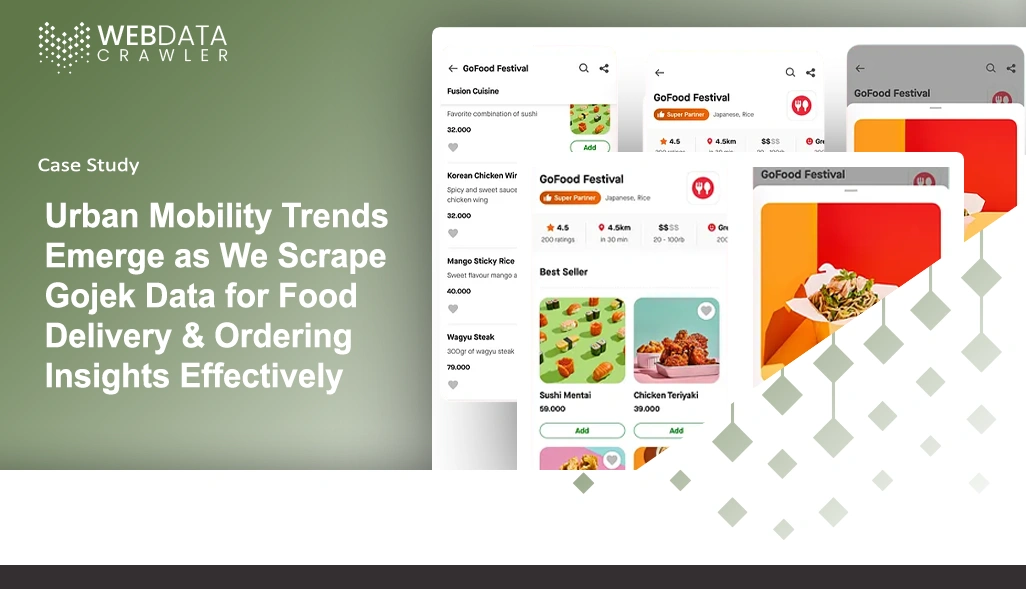 Urban Mobility Trends Emerge as We Scrape Gojek Data for Food Delivery & Ordering Insights Effectively